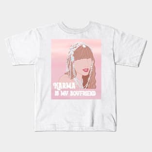 Karma is my boyfriend Kids T-Shirt